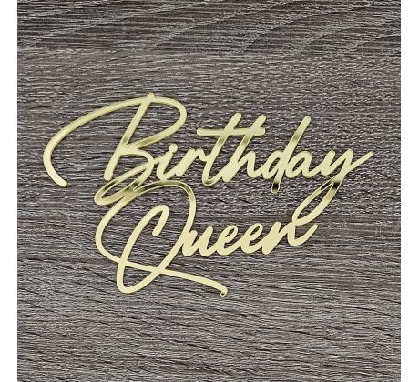 Birthday Queen